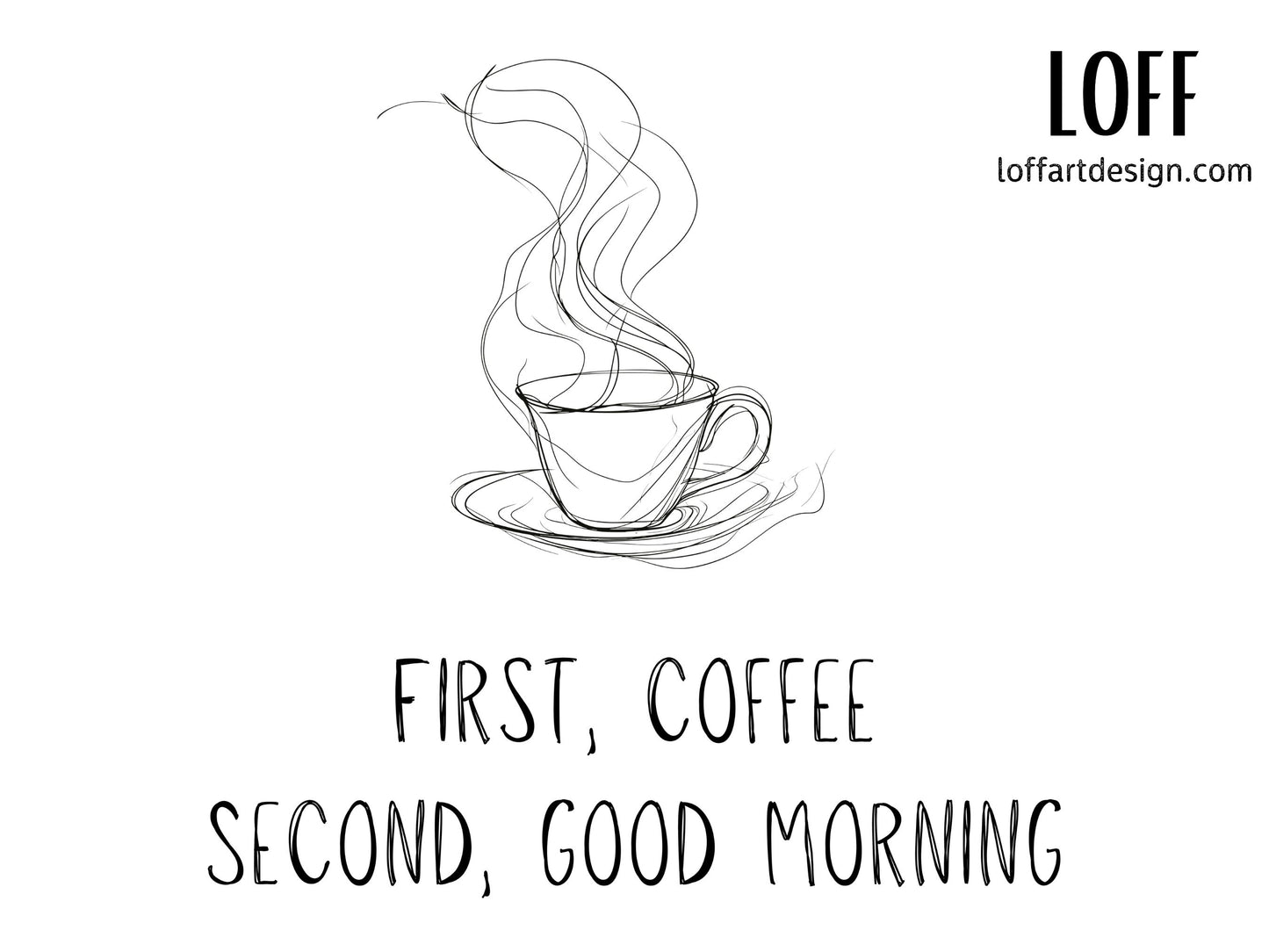 First, coffee - White glossy mug - Funny - Gift for Coffee Lovers - Minimalist