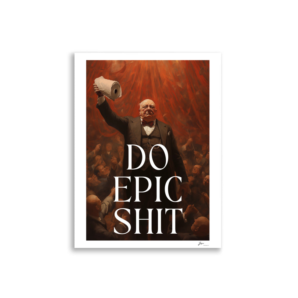 Winston Churchill - humorous artwork Poster