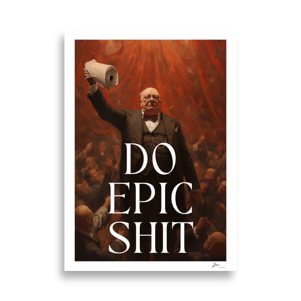 Winston Churchill - humorous artwork Poster