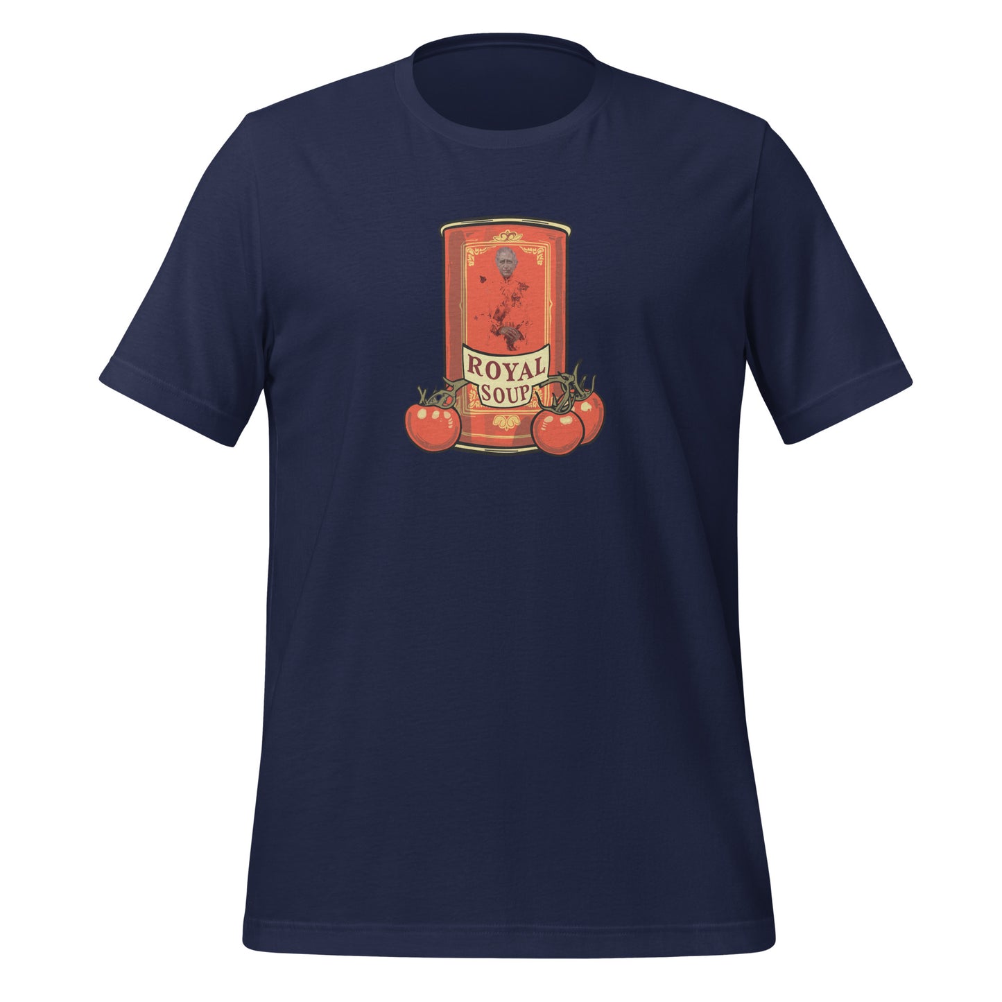 Royal Soup -Unisex t-shirt - King Charles III official Portrait Parody - royal family art