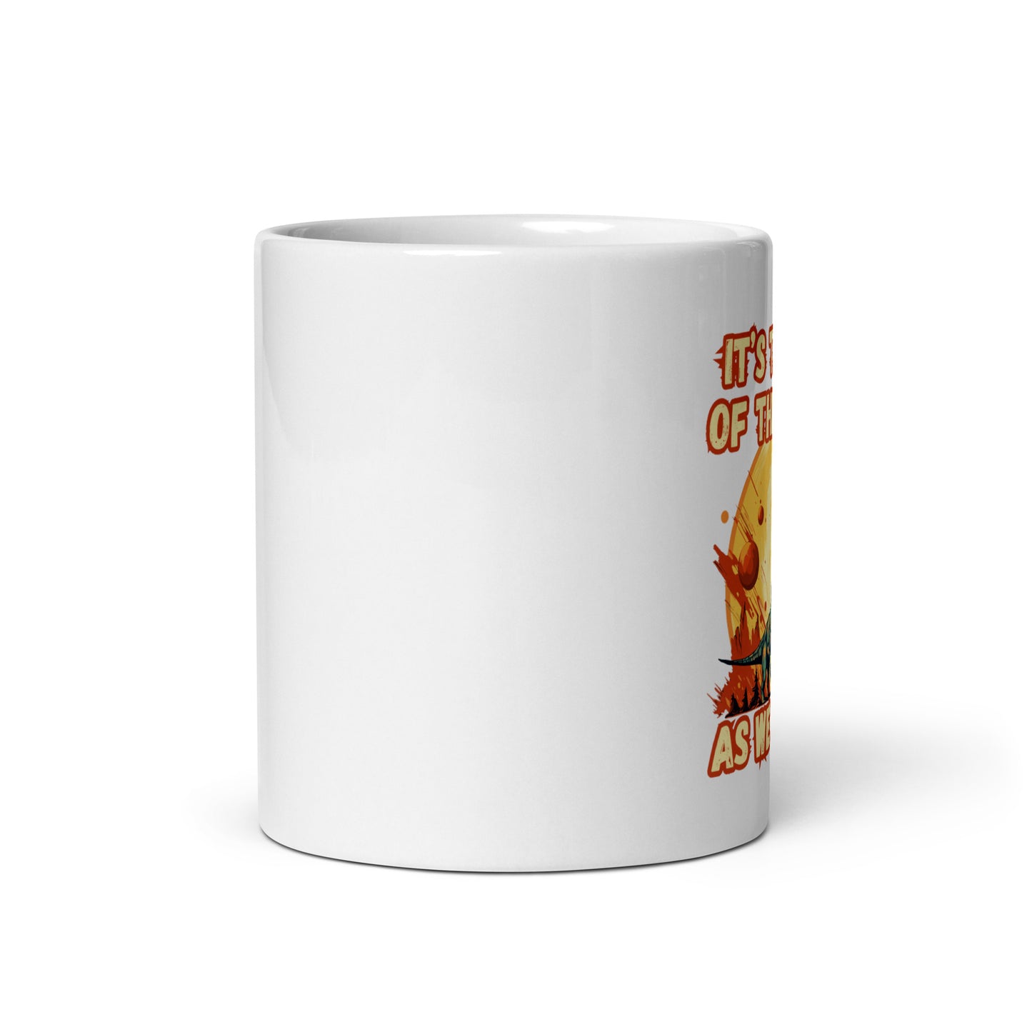 It's the End of the World - dino- White glossy mug