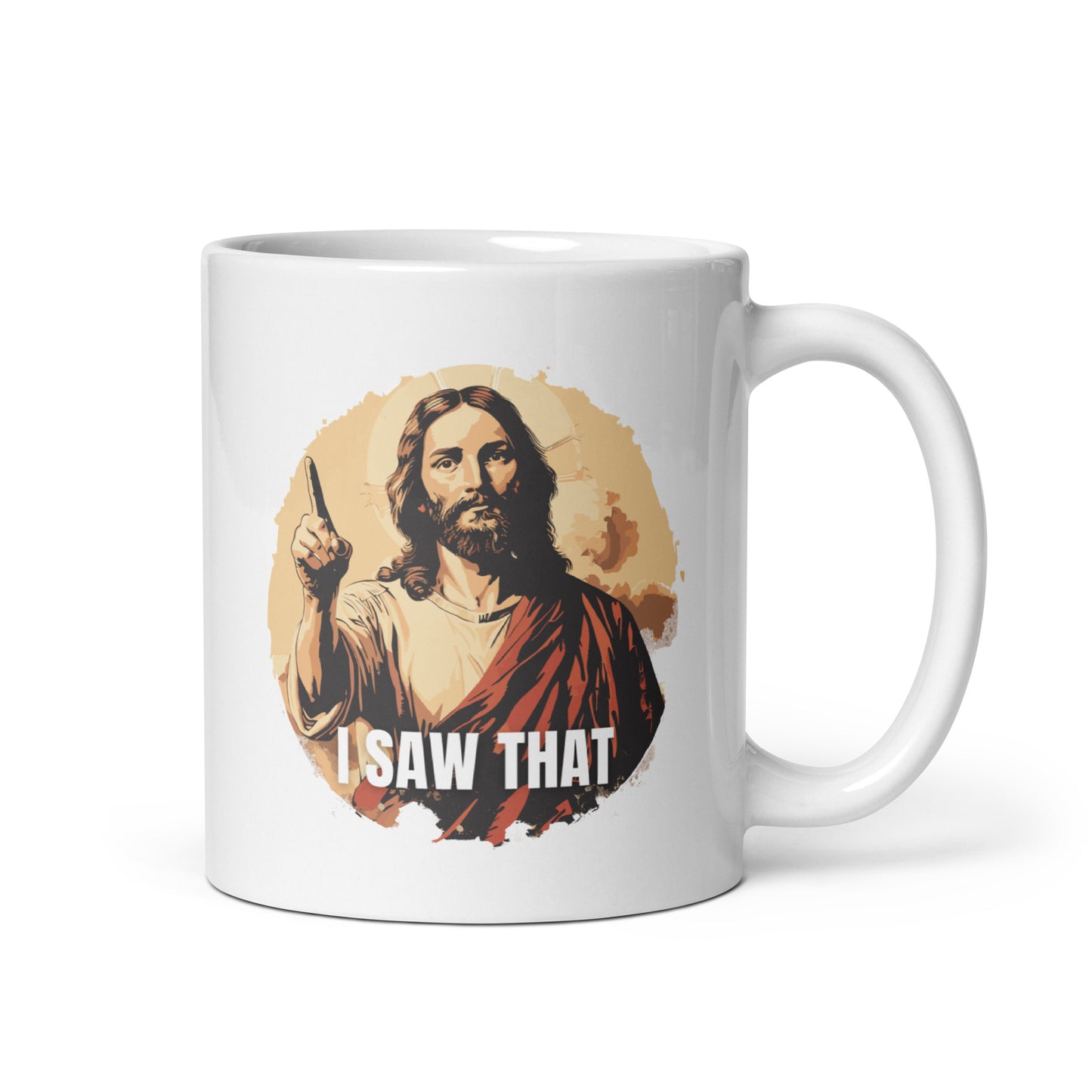 I Saw That - Jesus White glossy mug