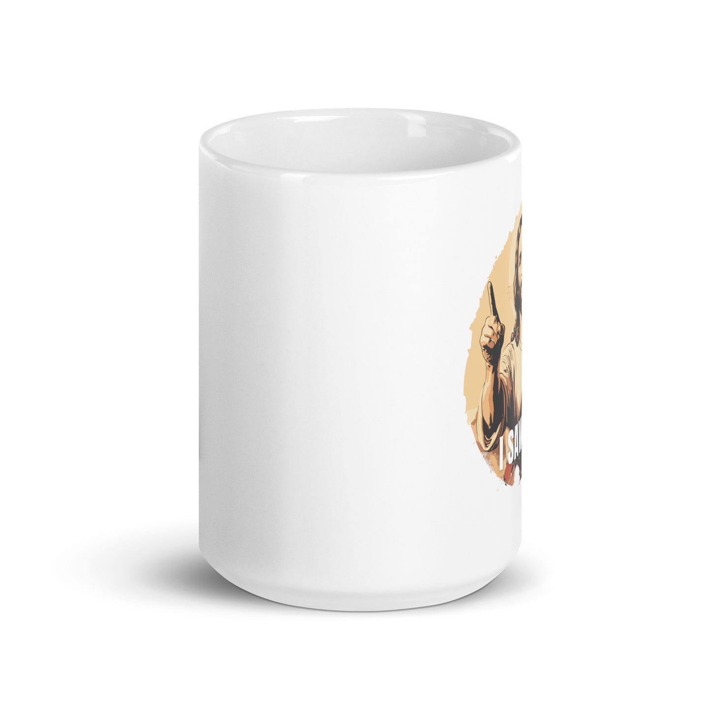 I Saw That - Jesus White glossy mug