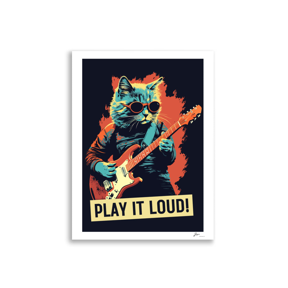 Play It Loud - Cat Poster