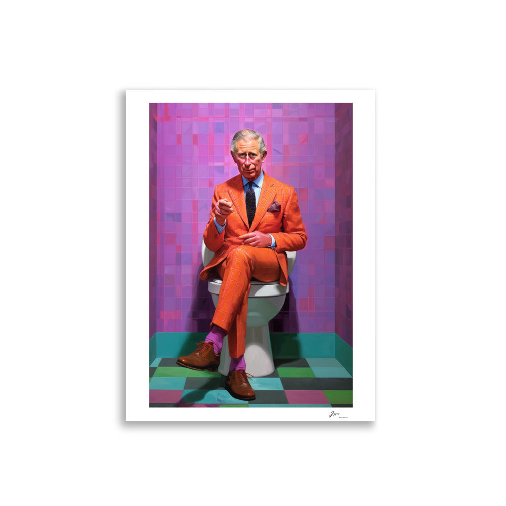 King Charles in the Bathroom Poster - A Royally Funny Gift Idea