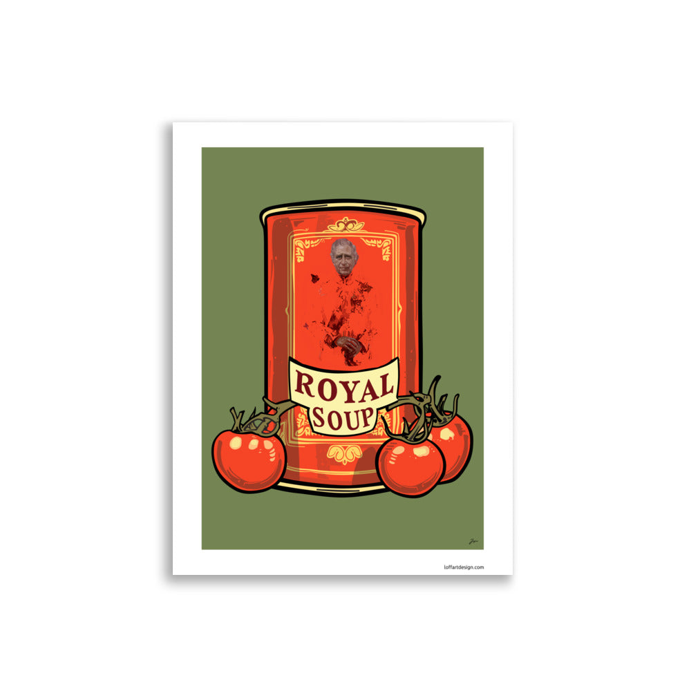 King Charles official Royal Soup Poster