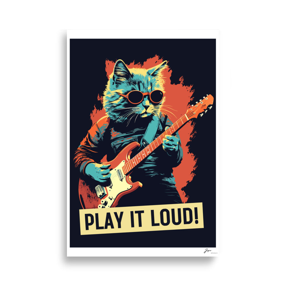 Play It Loud - Cat Poster