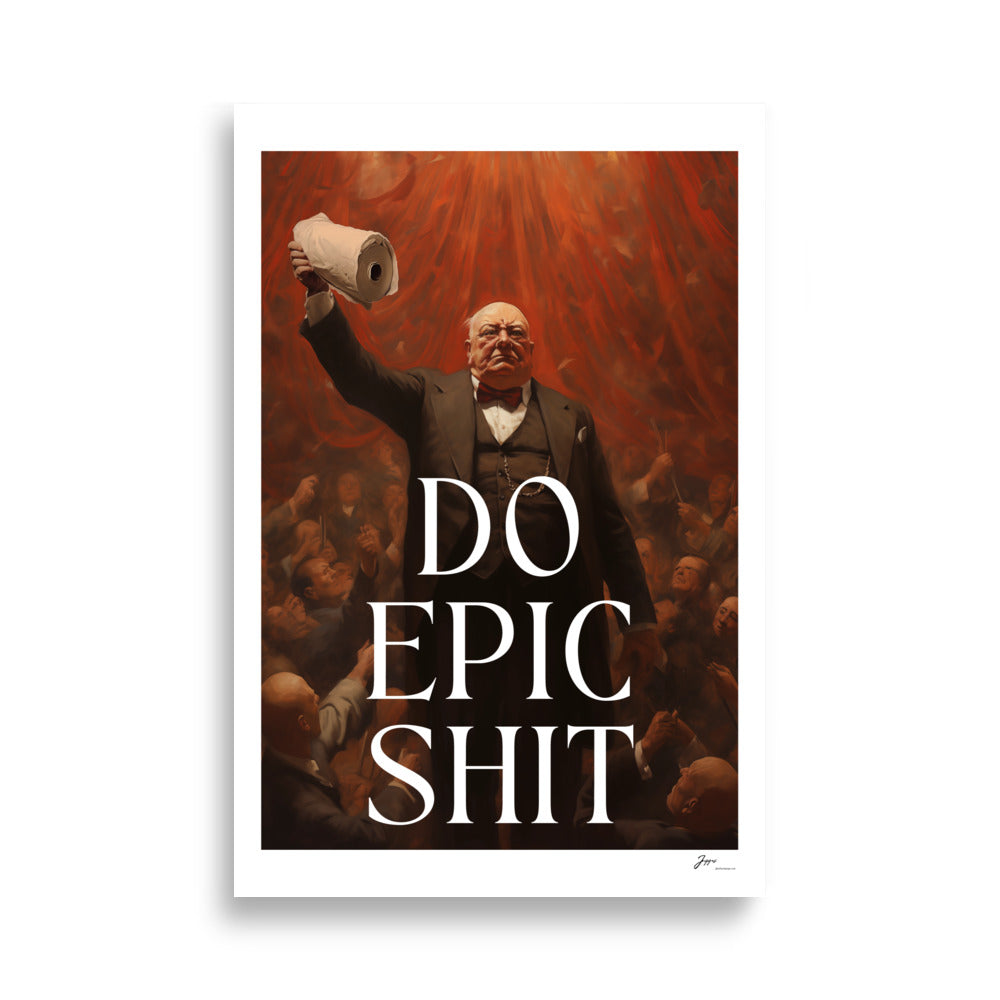 Winston Churchill  - humorous artwork Poster