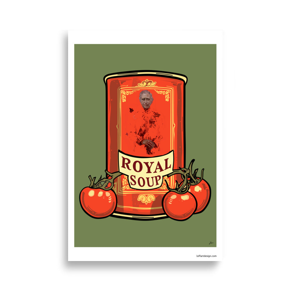 King Charles official Royal Soup Poster