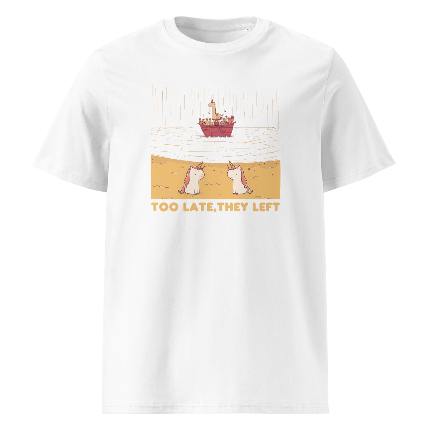 Too Late - Unisex organic cotton t-shirt - Funny Unicorn Illustration