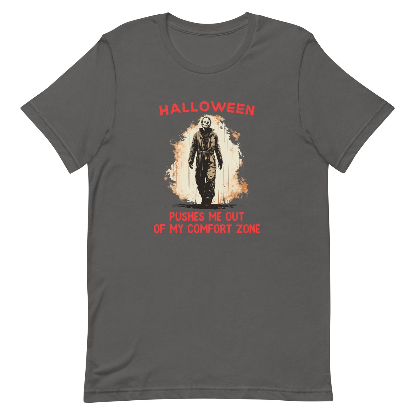 Halloween pushes me out of my comfort zone - Unisex t-shirt