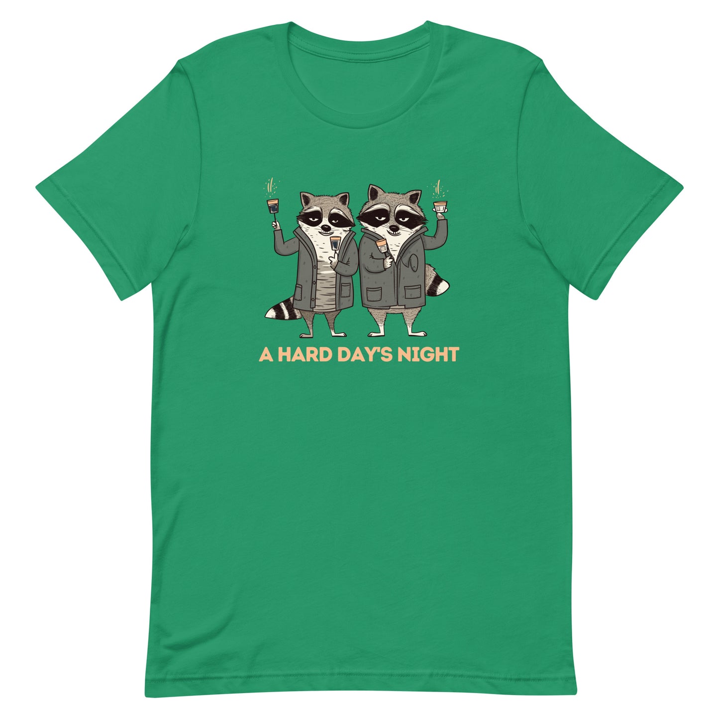 A Hard Day's Night - Funny Raccoon - Unisex t-shirt