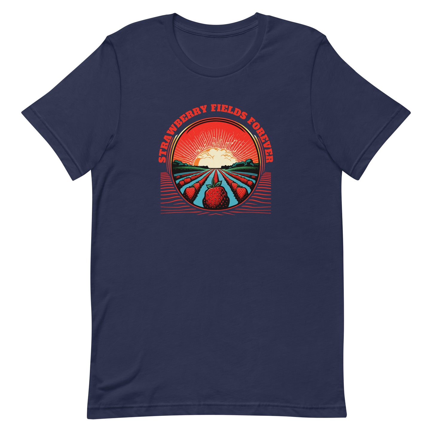 Strawberry Fields Forever- Unisex t-shirt