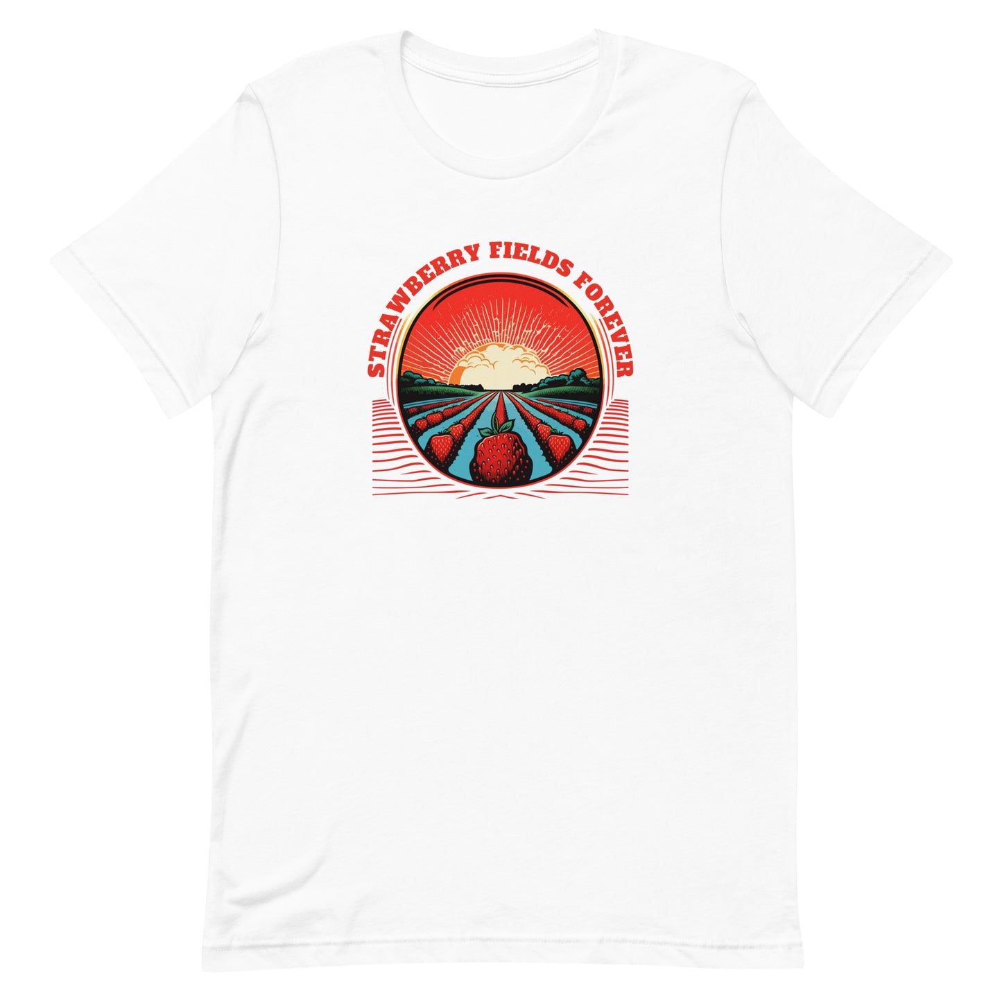 Strawberry Fields Forever- Unisex t-shirt