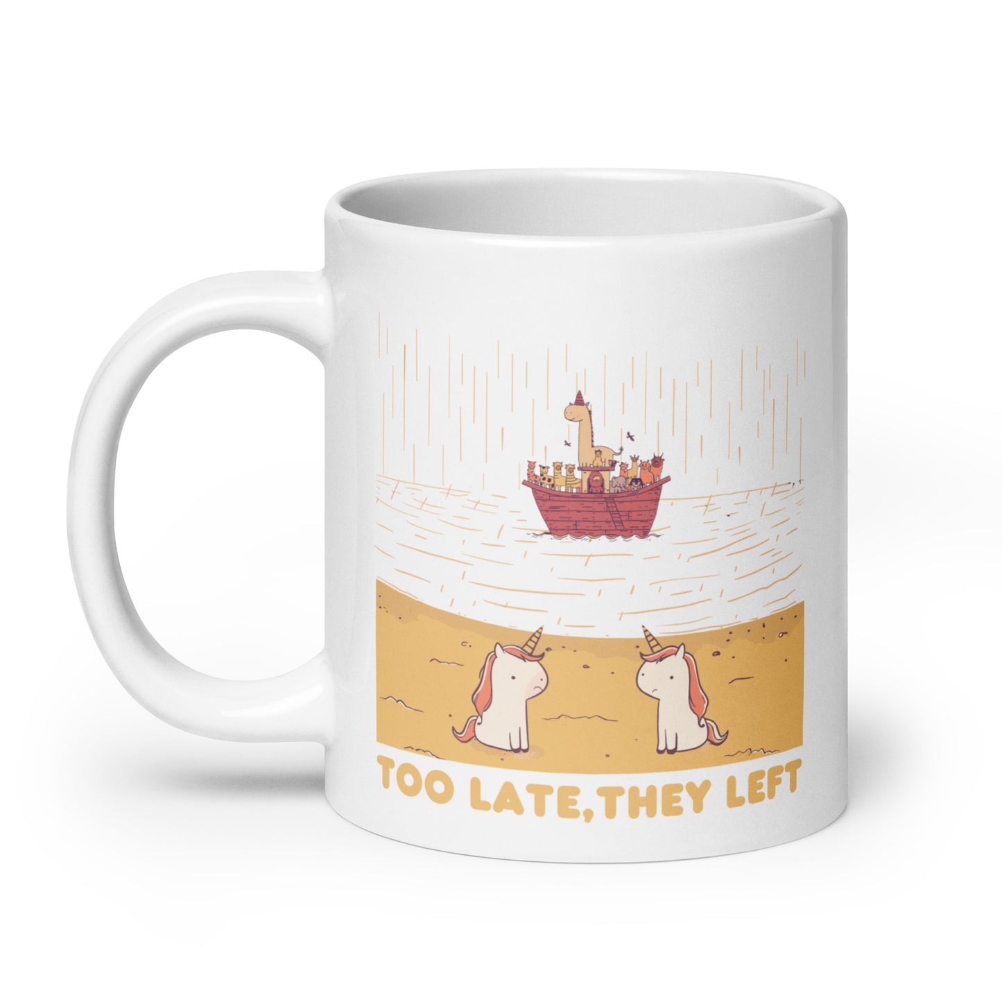 Too Late - Funny Unicorn Illustration - White glossy mug