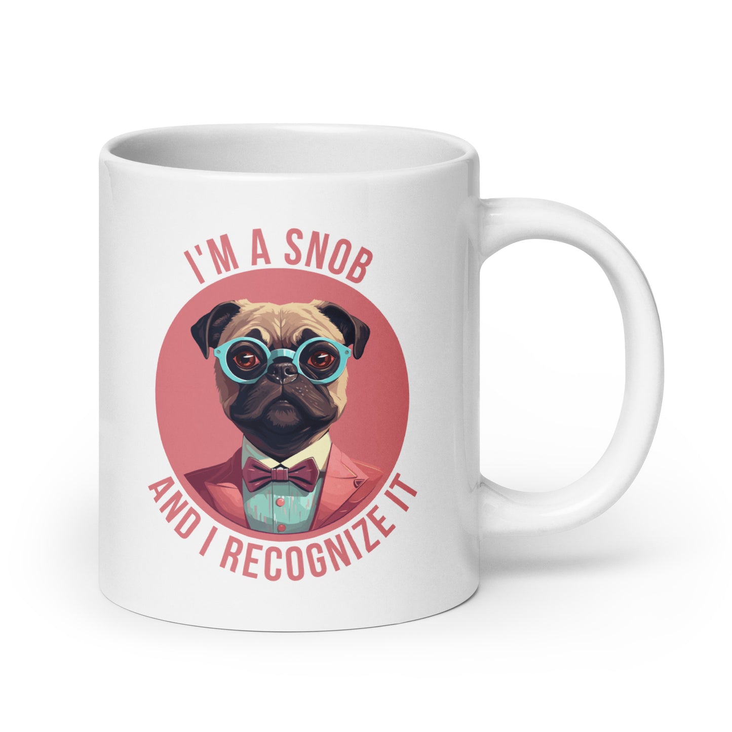 pug funny mug, funny gift, snob pug, pug lovers 